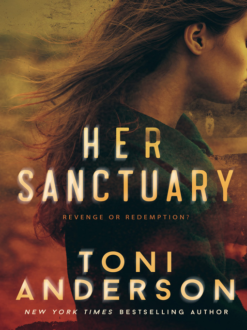 Title details for Her Sanctuary by Toni Anderson - Available